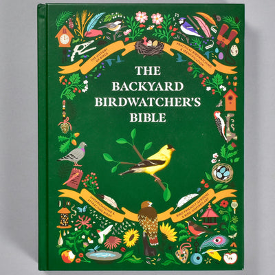 Backyard Birdwatcher's Bible